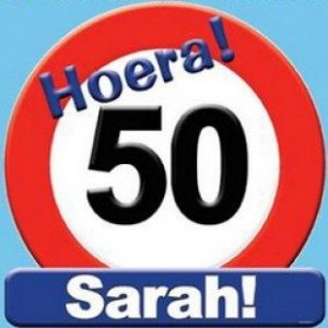 Schild Hoera 50 Sarah groot